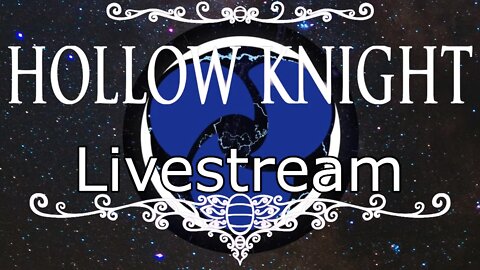 Hollow Knight Any % NMG Practice: Still learning QGA, Pain and Suffering