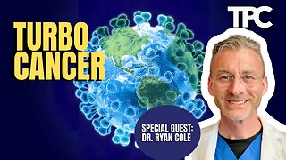 Turbo Cancer | Dr. Ryan Cole (TPC #1,233)