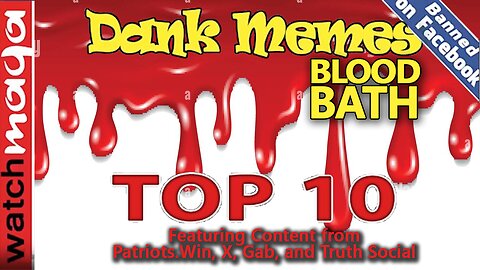 Bloodbath: TOP 10 MEMES