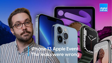 iPhone 13 Apple Event | The leaks were wrong