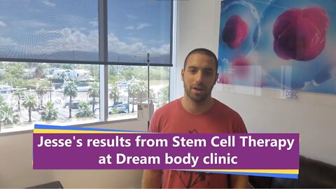 Jesse Results from Stem Cell Therapy at dream body clinic