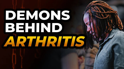 DEMONS BEHIND ARTHRITIS! Powerful Deliverance and Healing Testimony!