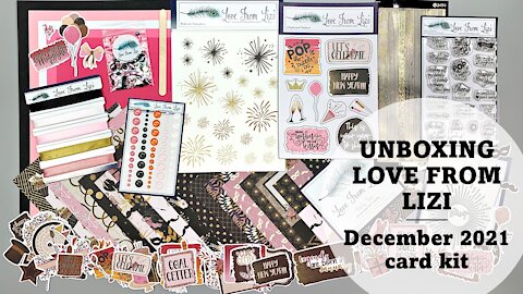 UNBOXING Love From LIzi December 2021 card kit plus Add Ons