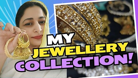 My personal jewellery collection