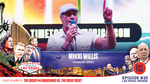 Mikki Willis | Plandemic Series | ReAwaken America Tour Las Vegas | Request Tickets Via Text 918-851-0102