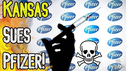 KANSAS SUES PFIZER! - Attorney General Sues Pharma Corporation After MASS DEATH From Vaccines!