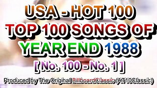 1988 - Billboard Hot 100 Year-End Top 100 Singles of 1988