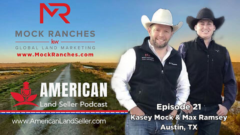 Episode 20: Mastering the Land Real Estate Landscape with Kasey Mock & Max Ramsey