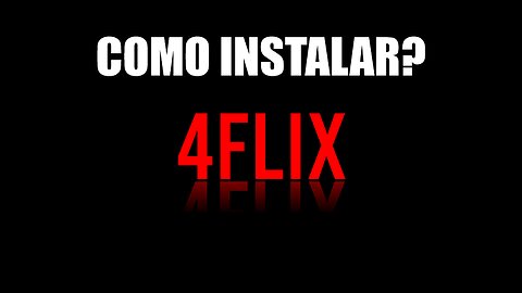 Como instalar o 4Flix na Android TV