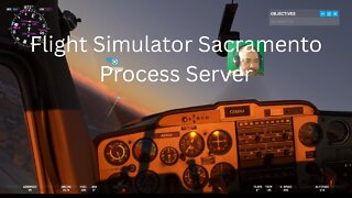 Flight Simulator Sacramento Process Server