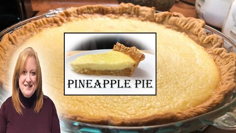 SCRUMPTIOUS PINEAPPLE PIE RECIPE | An Easy Tropical Fruit Flavor Pie