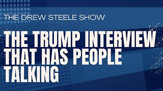 The Trump Interview That Has People Talking