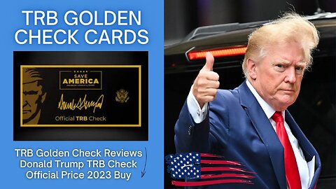 TRB Golden Check Reviews Donald Trump TRB Check Official Price 2023 Buy