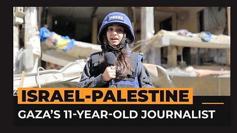 Al Jazeera Newsfeed | Gaza's budding 11-year-old journalist ‘Sumayya Wushah’ reporting the war