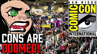 Comics Cons are DEAD! Hollywood ABANDONS SDCC!