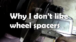 Why I don't like wheel spacers