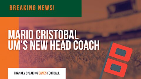 Mario Cristobal: UM’s New Head Coach