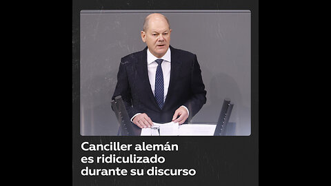 Scholz fue ridiculizado durante su discurso en el Bundestag