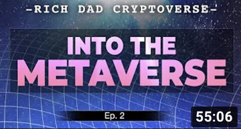 Into the Metaverse - Rich Dad's Cryptoverse Podcast Ep 2