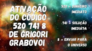 Código 520 741 8 de Grigori Grabovoi para atrair Dinheiro Inesperado!