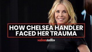 Chelsea Handler on healing her "deepest injury" from childhood