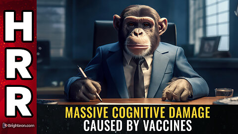 MASSIVE cognitive damage caused by VACCINES