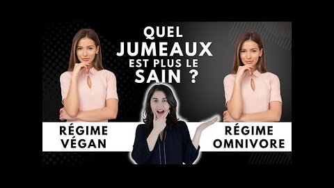 Que se passe-t-il quand un jumeau identique mange un REGIME VEGAN et l'autre un REGIME OMNIVORE ?