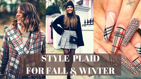 STYLE PLAID OUTFITS FOR FALL & WINTER | ESTILIZA PLAID PARA OTOÑO E INVIERNO