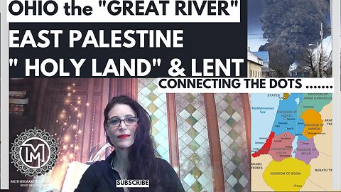 OHIO the "Great River" East Palestine the "Holy Land": Symbols and connecting the dots