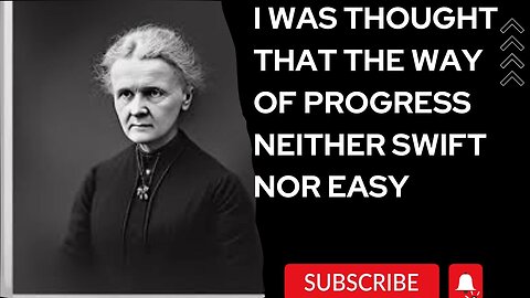 life Lessons and motivated in MARIE CURIE