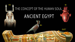 THE CONCEPT OF THE HUMAN SOUL. Ancient Egyptian representation