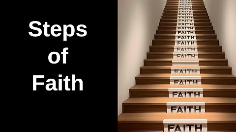 Steps of Faith