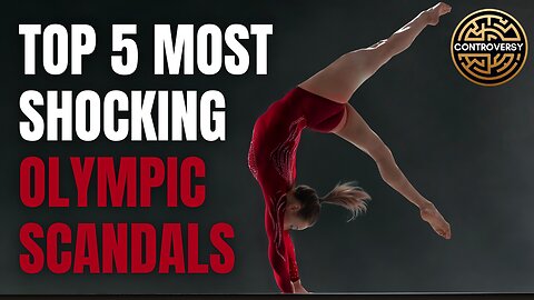 Top 5 Most Shocking Olympic Scandals I Controversy