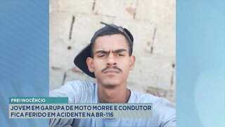 Frei Inocêncio: jovem em garupa de moto morre e condutor fica ferido em acidente na BR-116