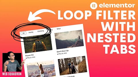 Loop Filter with Nested Tabs - Filter Anything inside the Loop - Elementor Wordpress Tutorial