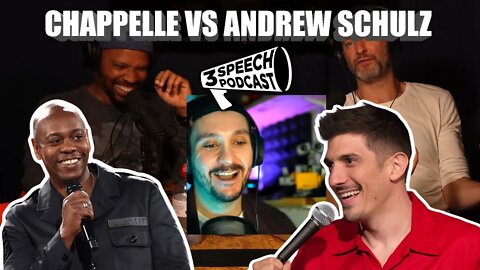 Dave Chappelle vs Andrew Schulz via Joe Rogan | 3Speech Podcast Clip
