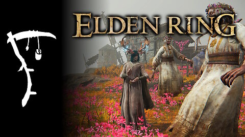 ELDEN RING ○ Chill Stream [22]