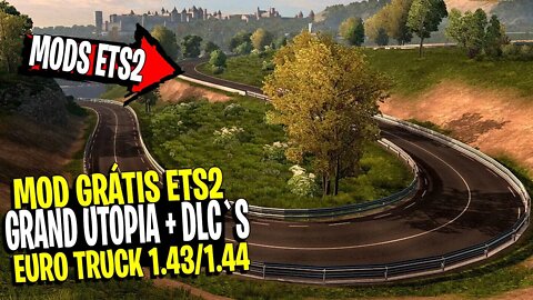 ▶️ COMO INSTALAR MAPA GRAND UTOPIA + COMPLEMENTO DLC + DINHEIRO E XP INFINITO ETS2 1.43 1.44