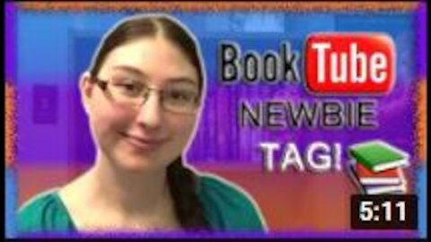 BOOKTUBE NEWBIE TAG