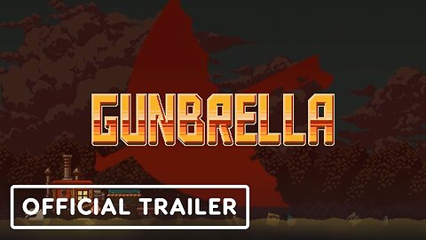 Gunbrella - Official Gameplay Trailer