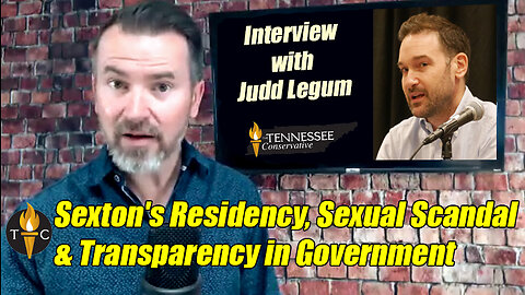 Sexton's Residency, Sexual Scandal & Transparency in Government - Interview with Judd Legum