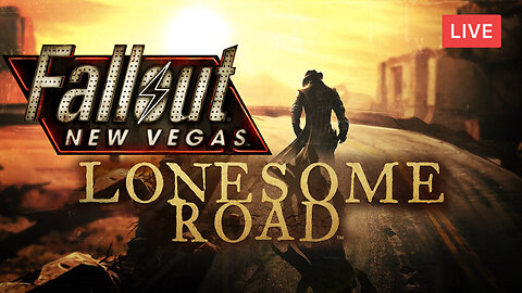 LONESOME ROAD :: Fallout: New Vegas :: First Time Playing The Last DLC {Throwback Thurs.}