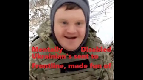 Mentally Disabled Ukrainian Soldier in trenches, harassed, harshly made fun of by own comrades!