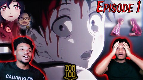 Zom 100 IS AMAZING!🤯🔥 Episode 1 Reaction! (Bucket List of The Dead)
