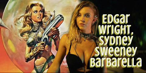 Edgar Wright In Talks To Direct ‘Barbarella’ Movie Starring Sydney Sweeney