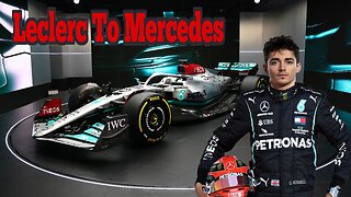 Leclerc Is Going To Mercedes In 2025!