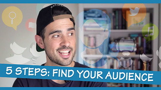 5 steps to finding your audience