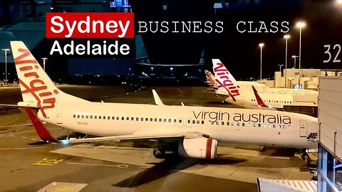 UNDERWHELMING VIRGIN Australia BUSINESS Class: Sydney to Adelaide