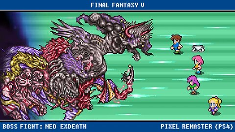 FINAL FANTASY V Pixel Remaster Final Boss Battle Neo Exdeath & The End (PS4)