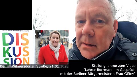 Stellungnahme zum Video "Lehrer Borrmann im Gespräch mit ... Frau Giffey" vom 21.01.2023